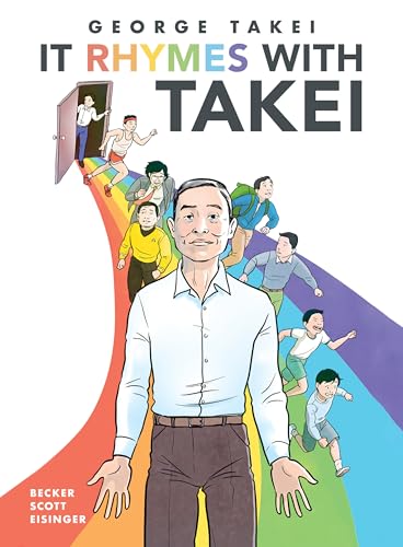 Book cover featuring George Takei and illustrated figures on a rainbow path.