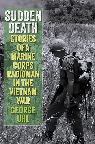 Book cover featuring a Marine in Vietnam with green title text.