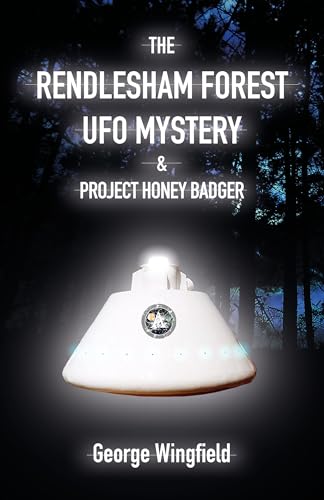 Book cover: Rendlesham Forest UFO Mystery with a glowing spacecraft image.