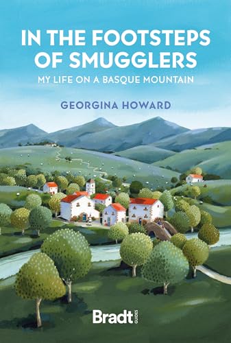 Book cover: painted village scene with mountains, titled “In the Footsteps of Smugglers.”