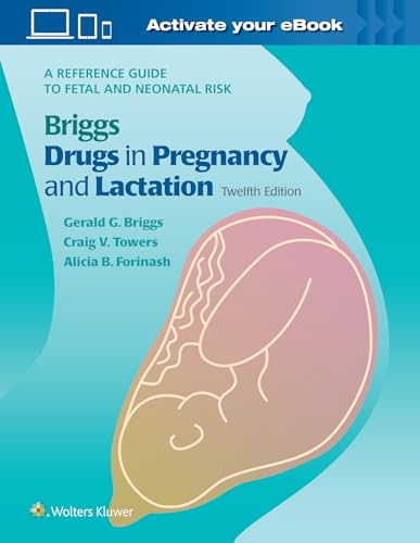 Book cover: "Drugs in Pregnancy and Lactation" with fetal illustration.