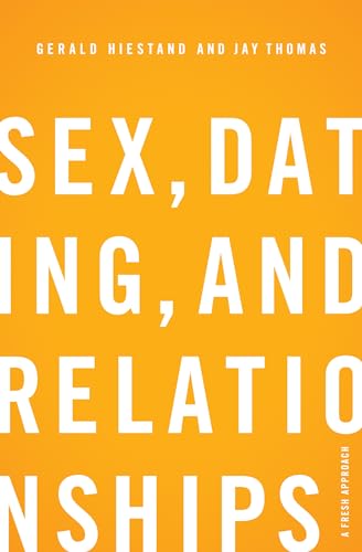 Book cover with large white text: "Sex, Dating, and Relationships" on orange background.