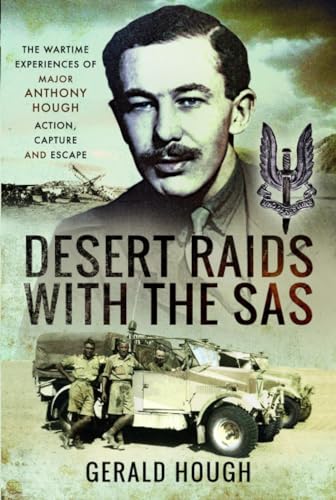 Book cover: portrait of Major Anthony Hough, SAS desert raids depicted.