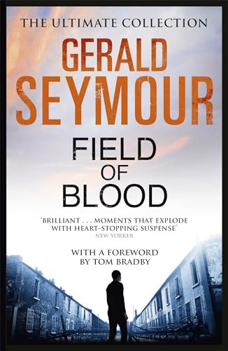 Book cover for "Field of Blood" by Gerald Seymour, with a street scene.