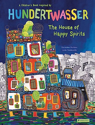 Colorful, whimsical houses inspired by Hundertwasser fill the book cover.