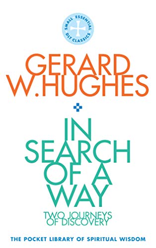 Book cover: “In Search of a Way” by Gerard W. Hughes, teal and orange text.