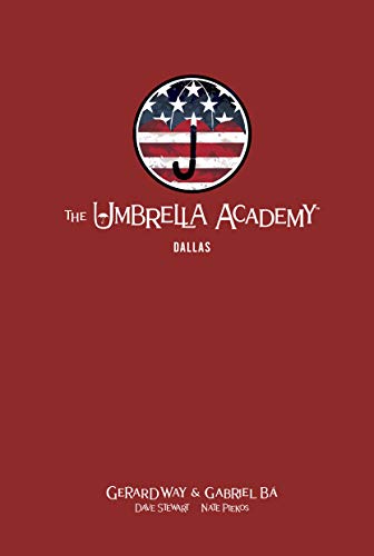 The Umbrella Academy: Dallas graphic novel cover with patriotic emblem.
