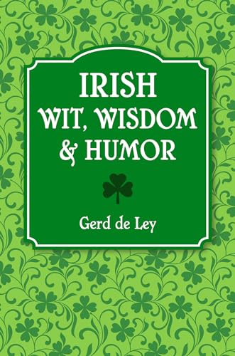 Green book cover with white text reading "Irish Wit, Wisdom & Humor".