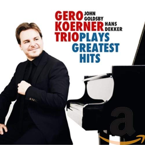 CD cover: Gero Koerner portrait with piano, text “Plays Greatest Hits”.