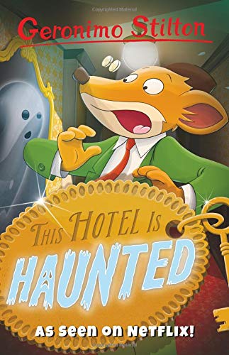 This Hotel is Haunted (Geronimo Stilton: The 10 Book Collection Series 2)