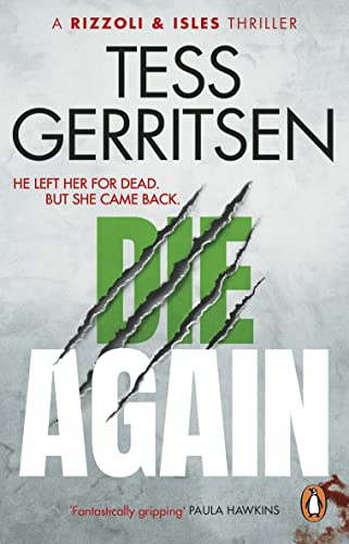 Book cover: "Die Again" by Tess Gerritsen, with claw marks and white text.