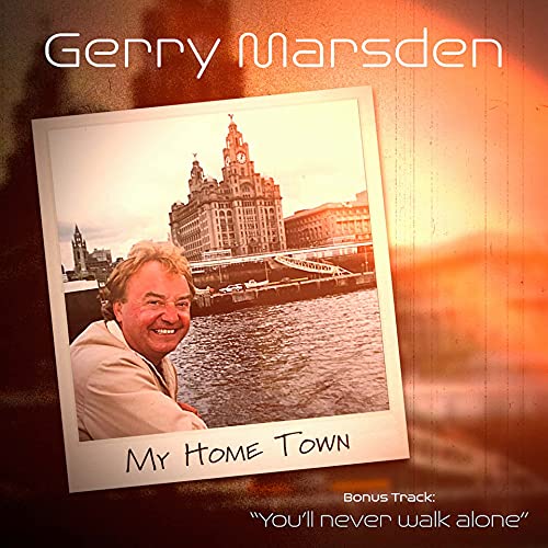 Gerry Marsden photo with Liverpool waterfront in a polaroid frame against a sunset background.