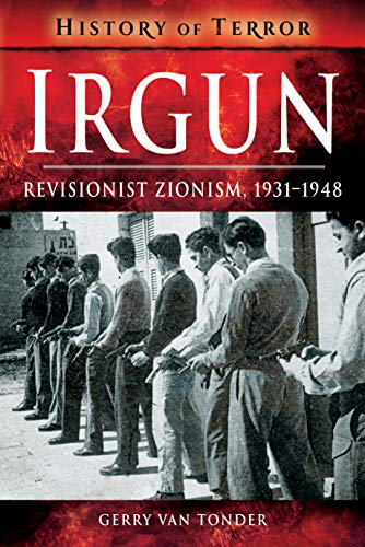 Book cover: "Irgun" with a historical image of armed men in Palestine.