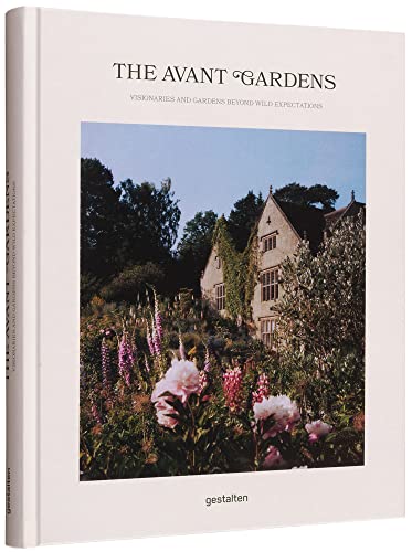 Hardcover book titled The Avant Gardens featuring a stone house surrounded by lush flowers.