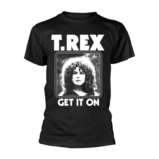 Black t-shirt with portrait of Marc Bolan and text "T.REX GET IT ON".