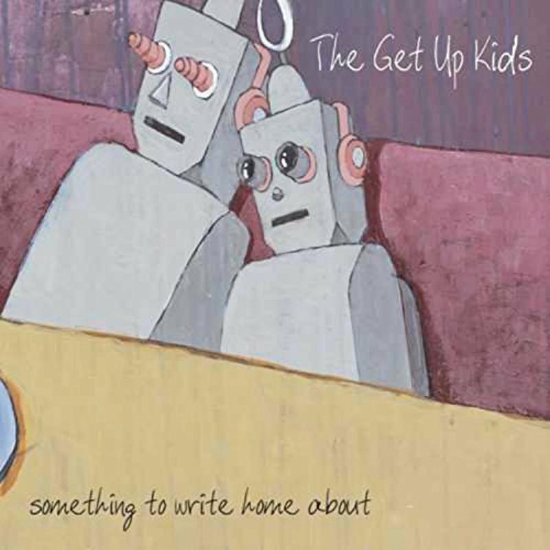 Album cover for The Get Up Kids’ “Something To Write Home About” featuring robots.