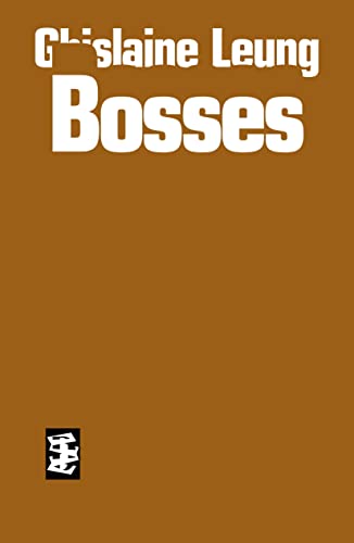 Book cover: "Bosses" by Gislaíne Leung, with brown background and white text.