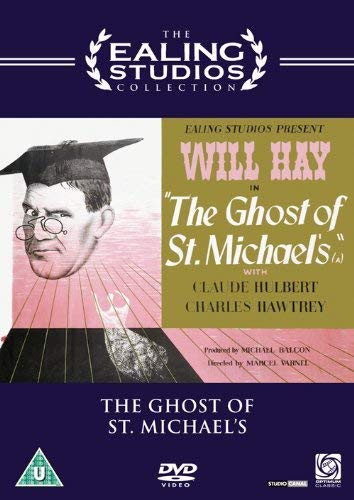 DVD cover for "The Ghost of St. Michael's" featuring Will Hay in academic dress.