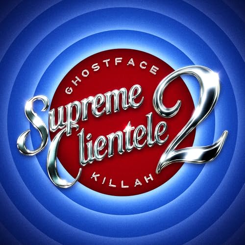 Ghostface Killah’s “Supreme Clientele 2” album cover with red and blue design.
