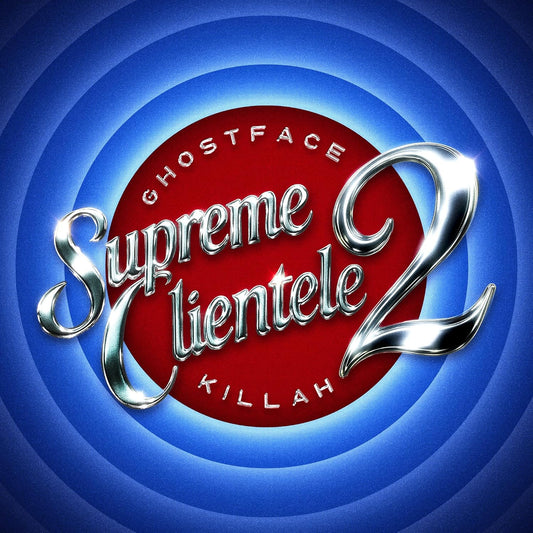 Album cover with chrome text Supreme Clientele 2 over a red circle and blue rings.