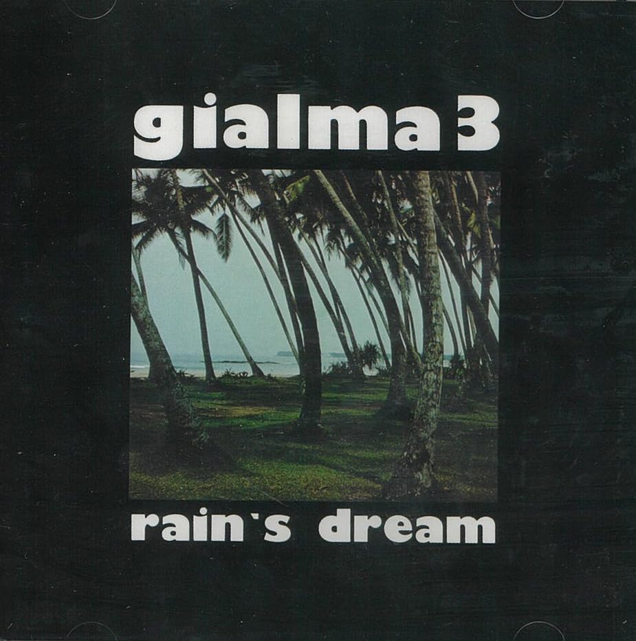 CD cover: "gialma 3 - Rain's Dream" with palm trees and beach.