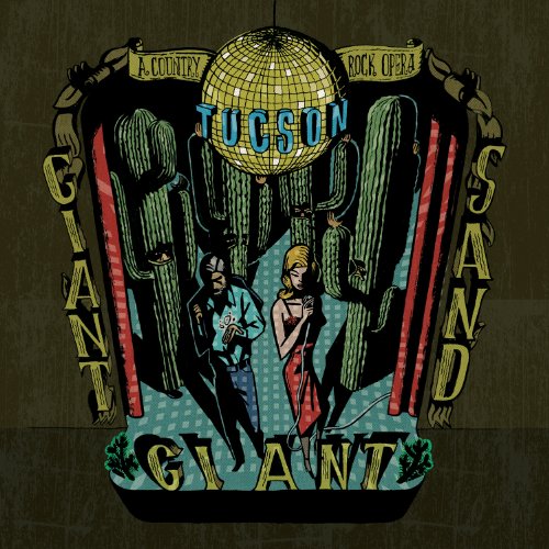 CD cover for Giant Giant Sand’s “Tucson” featuring desert and figures.