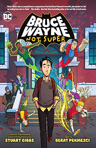 Book cover: young Bruce Wayne with classmates, superheroes in background.