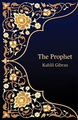 Book cover for “The Prophet” by Kahlil Gibran with floral design.