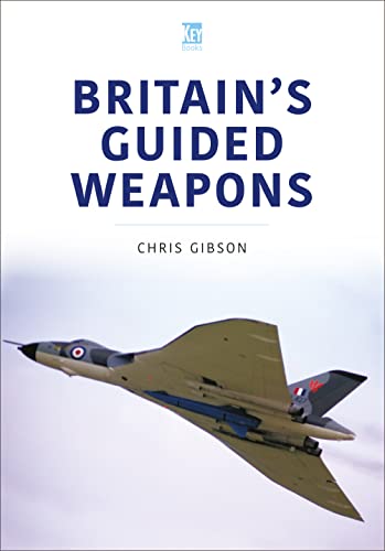 Book cover titled Britain's Guided Weapons by Chris Gibson featuring a British Vulcan bomber.