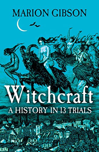 Book cover: “Witchcraft” depicts a historical scene of figures flying on a broom.