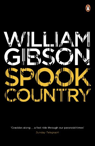Book cover: "Spook Country" by William Gibson, black background, bold text.
