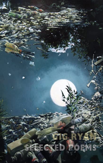 Book cover: debris-filled water reflecting moon, title "Selected Poems" visible.