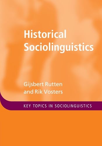 Book cover for Historical Sociolinguistics by Gijsbert Rutten and Rik Vosters on orange background.