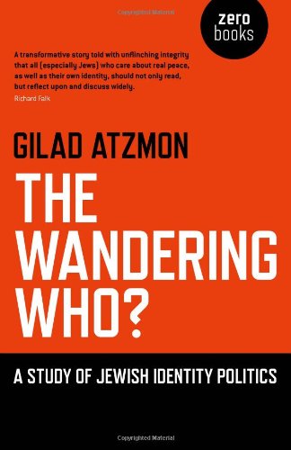Book cover: "The Wandering Who?" by Gilad Atzmon, red background.