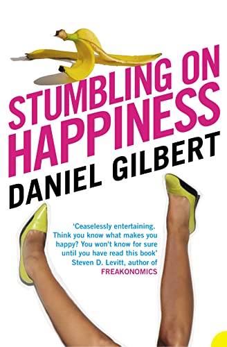 Book cover: "Stumbling on Happiness" by Daniel Gilbert, with banana peel.