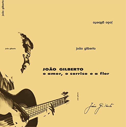 Album cover for Gilberto João’s “O Amor, O Sorriso E A Flor” featuring a portrait.