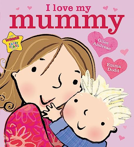 Illustration of a mother hugging a child, book cover "I Love My Mummy".