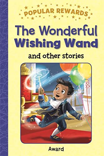 Book cover: boy with a magic wand, balloons, and colorful illustration.
