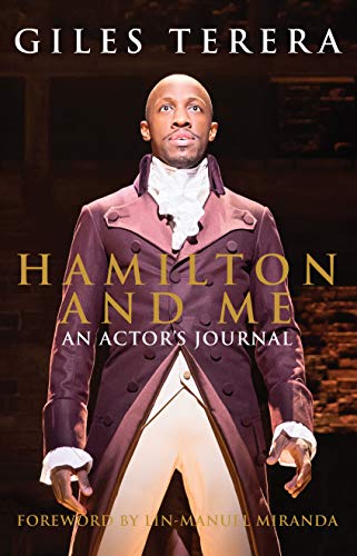 Book cover featuring actor Giles Terera in Hamilton costume.