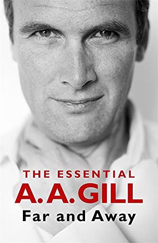 Book cover: black and white portrait of A.A. Gill with red title text.