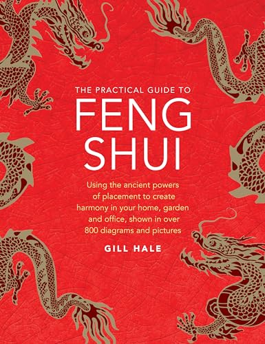 Book cover for The Practical Guide to Feng Shui by Gill Hale with dragon illustrations.