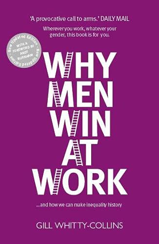 Book cover with bold white text: "Why Men Win At Work" by Gill Whitty-Collins.