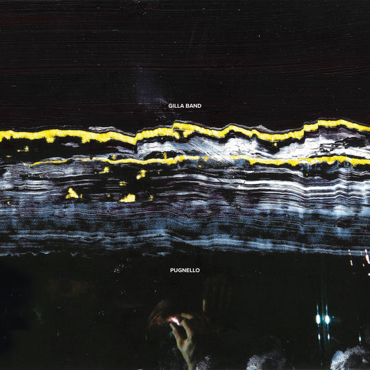 Gilla Band album cover, “Pugnello,” with abstract black and gold layered textures.