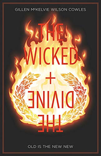 Comic book cover: "The Wicked + The Divine" with fiery, ornate lettering.
