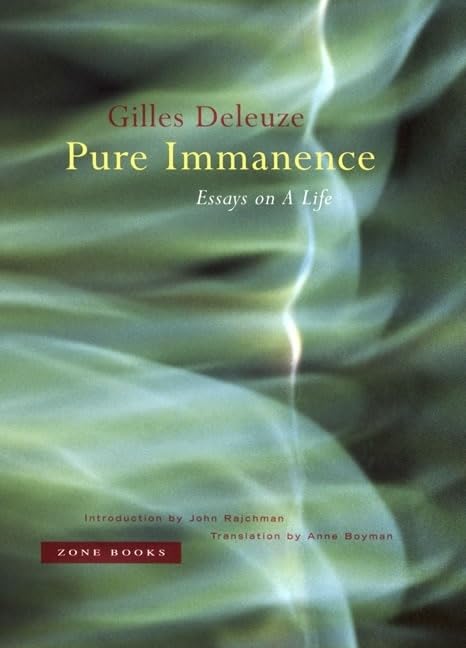 Book cover: “Pure Immanence” by Gilles Deleuze, with abstract green swirls.