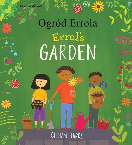 Children gardening with flowers and tools, book cover with Polish/English text.