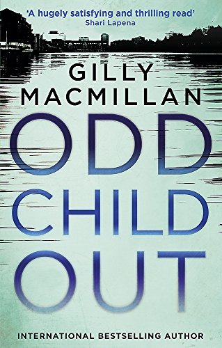 Book cover for Odd Child Out by Gilly Macmillan featuring a silhouetted waterfront scene.