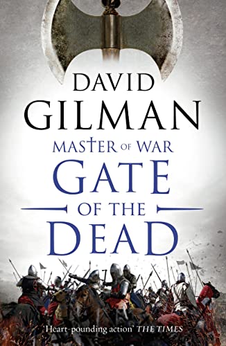 Book cover for Gate of the Dead by David Gilman featuring a battle scene.
