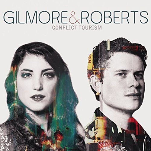 Album cover with a man and woman, distorted images, and text "Gilmore & Roberts".