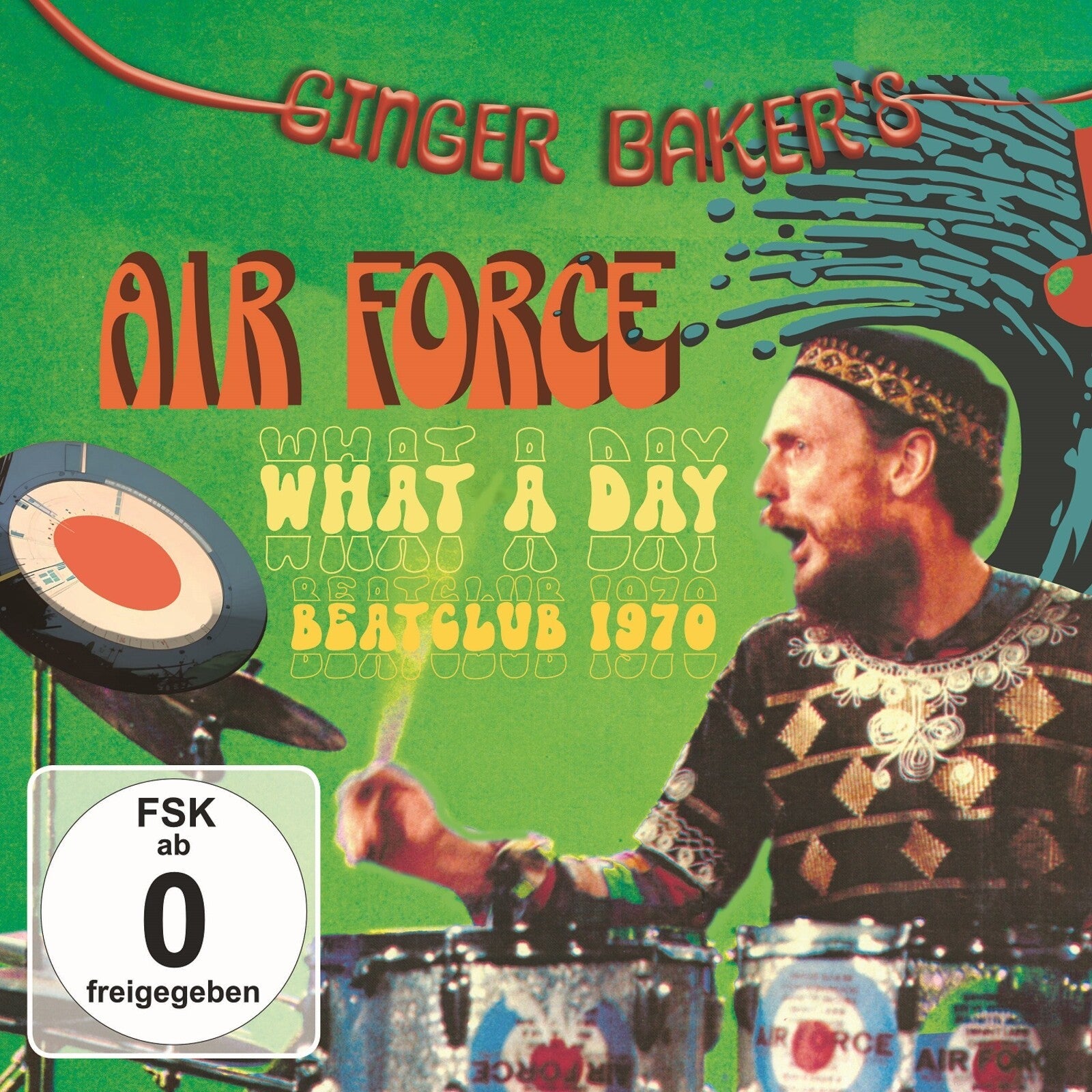 CD cover for Ginger Baker’s Air Force “What A Day (Beat Club 1970)”.